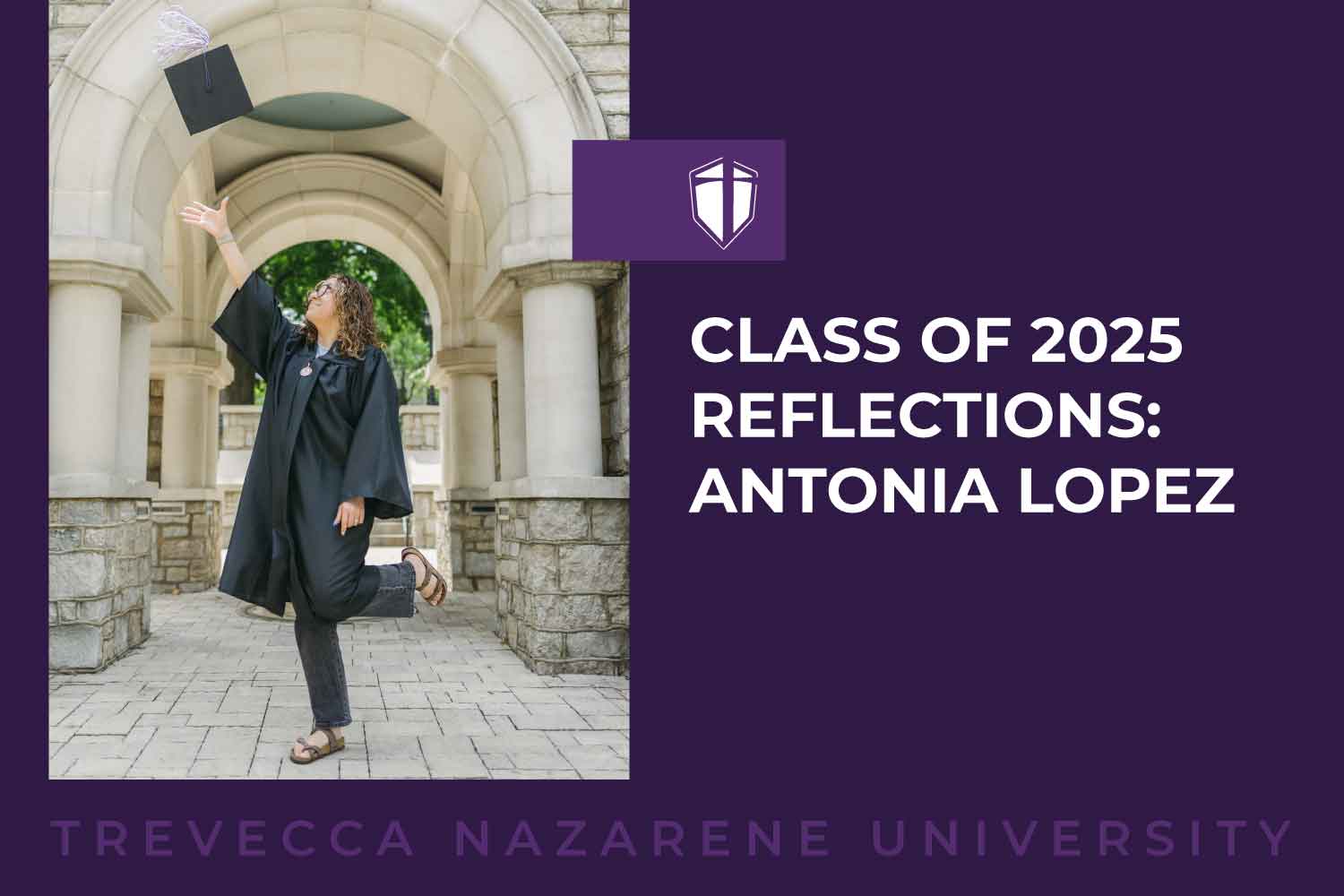 Class of 2025 Reflections: Antonia Lopez