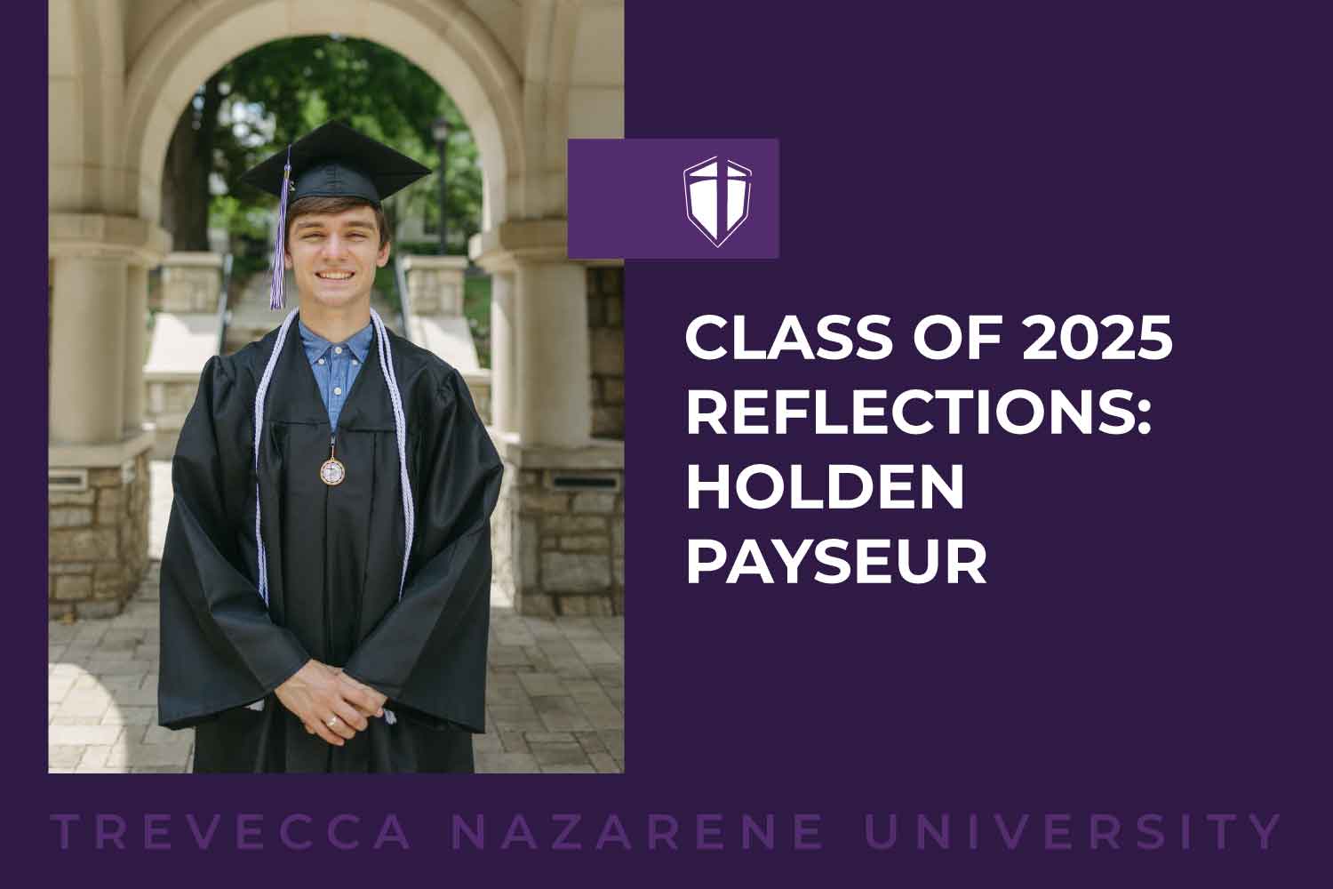 Class of 2025 Reflections: Holden Payseur