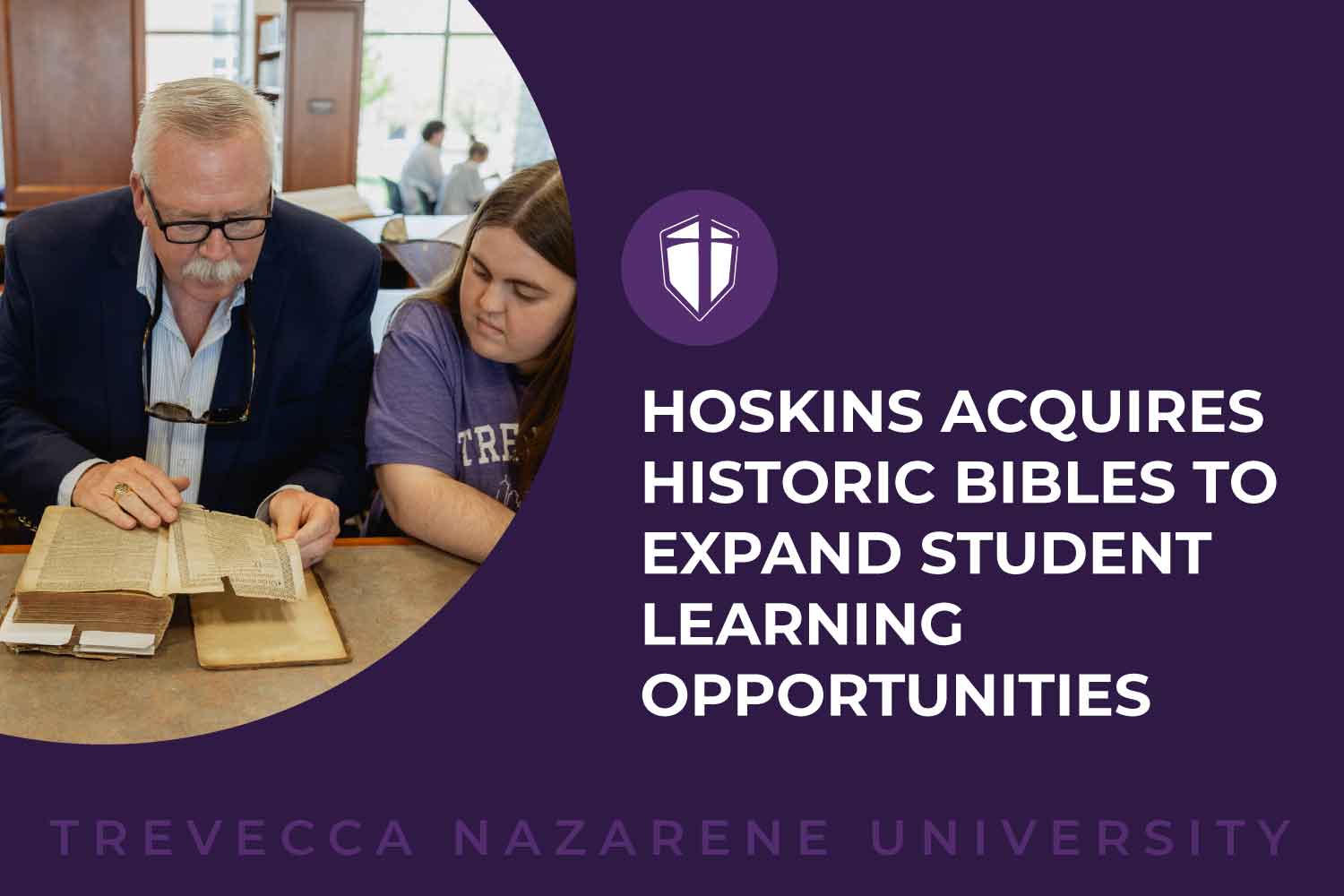 Hoskins Acquires Historic Bibles to Expand Student Learning Opportunities