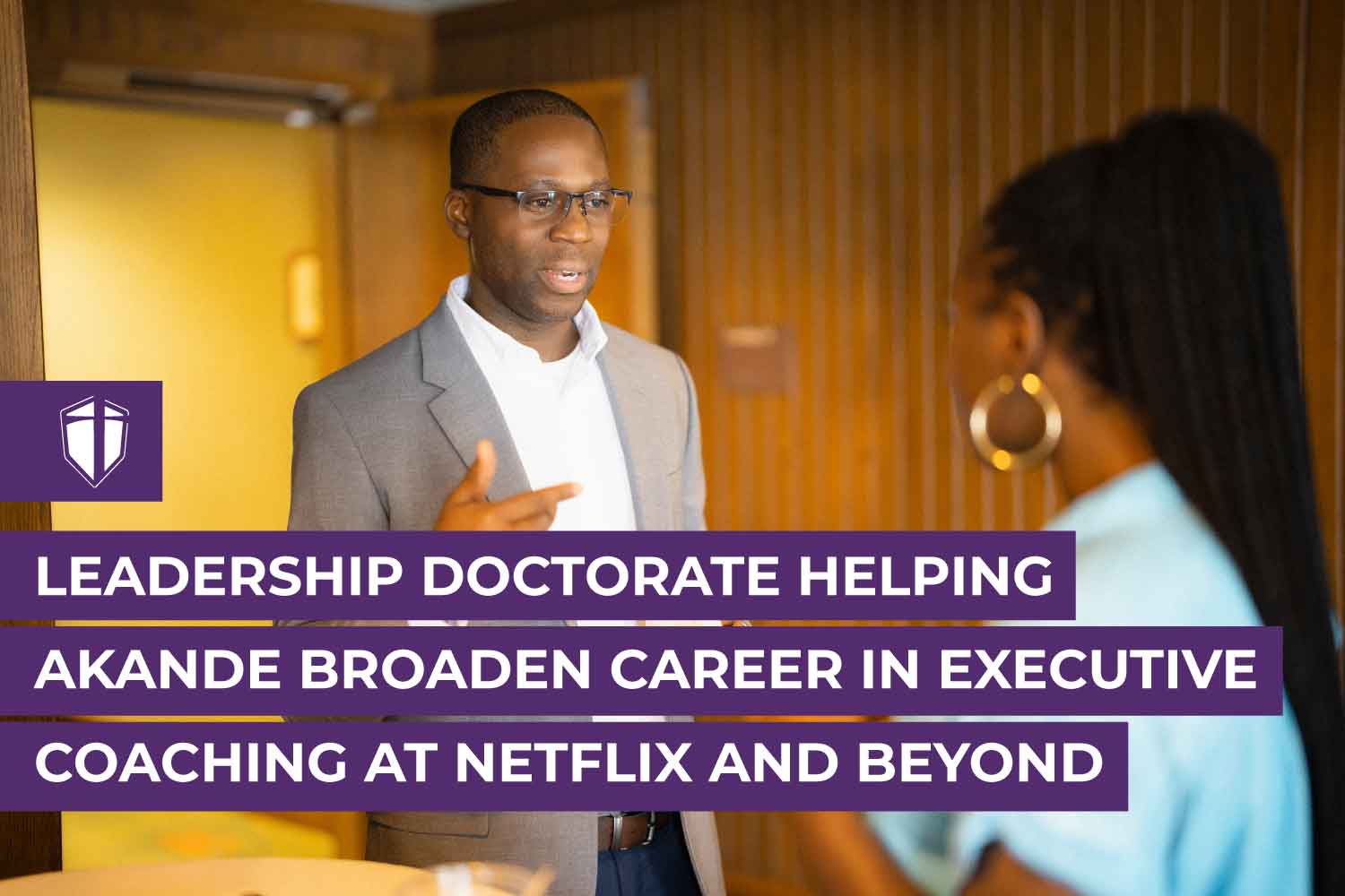 Leadership Doctorate Helping Akande Broaden Career in Executive Coaching at Netflix and Beyond